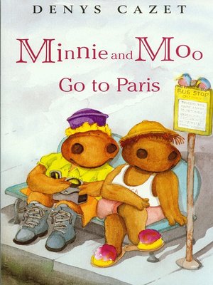 cover image of Minnie and Moo Go to Paris
